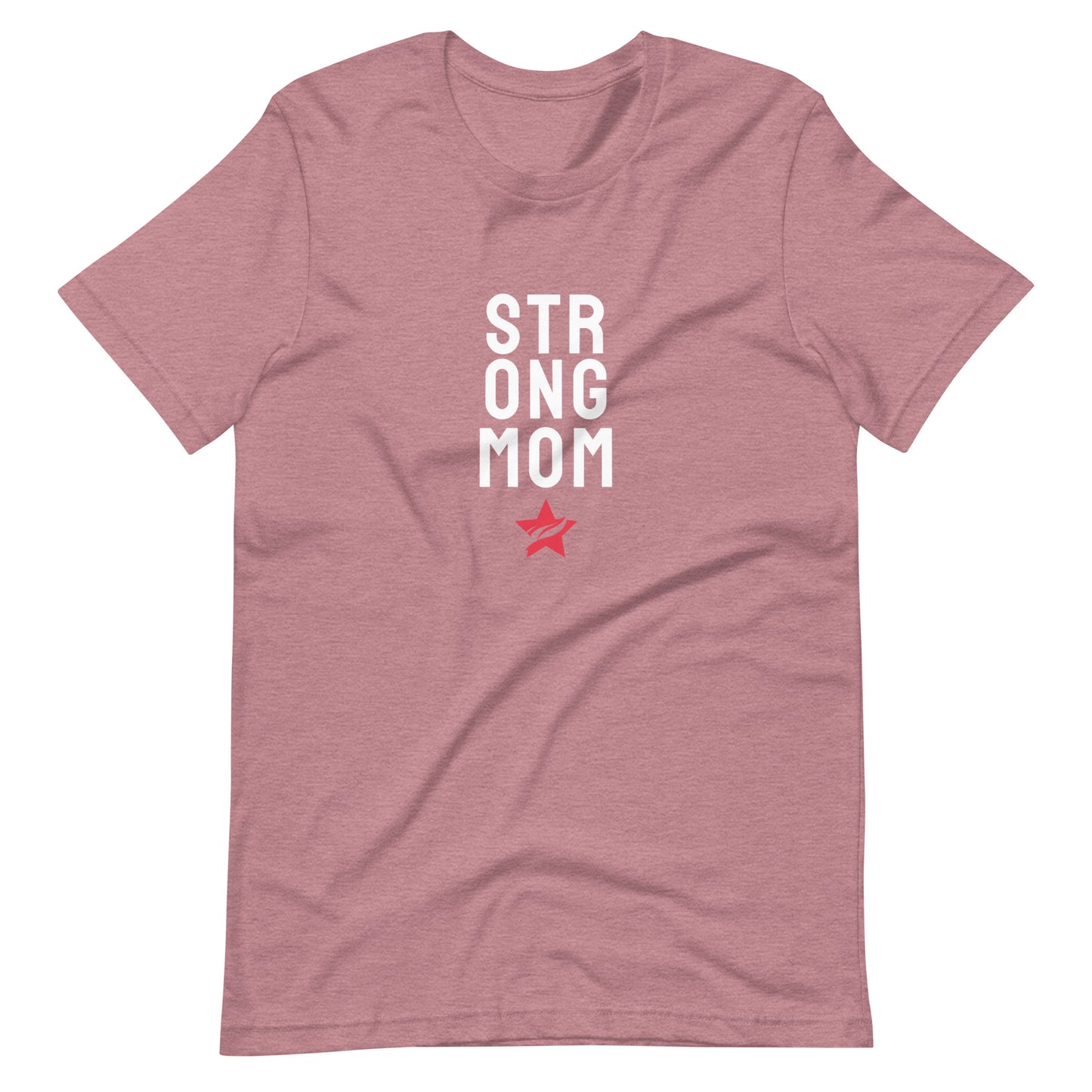 Strong Mom T-Shirt - StarFit Studio